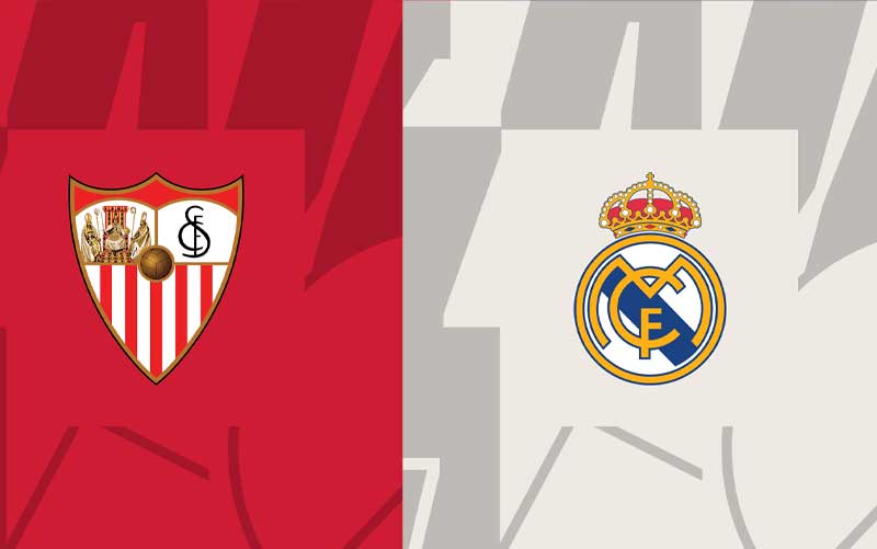 Phân tích trận đấu giữa Sevilla vs Real Madrid