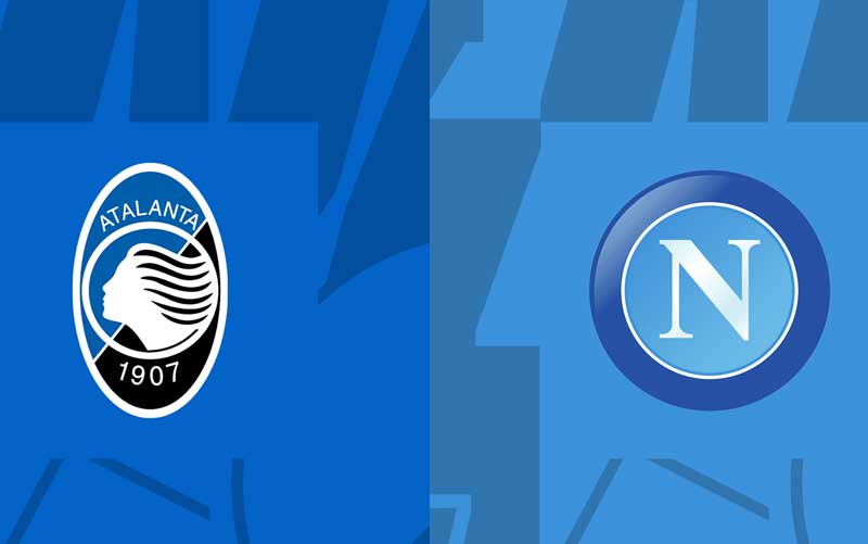 Phân tích trận đấu giữa Atalanta vs Napoli